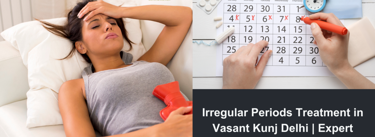 Irregular Periods in vasant kunj