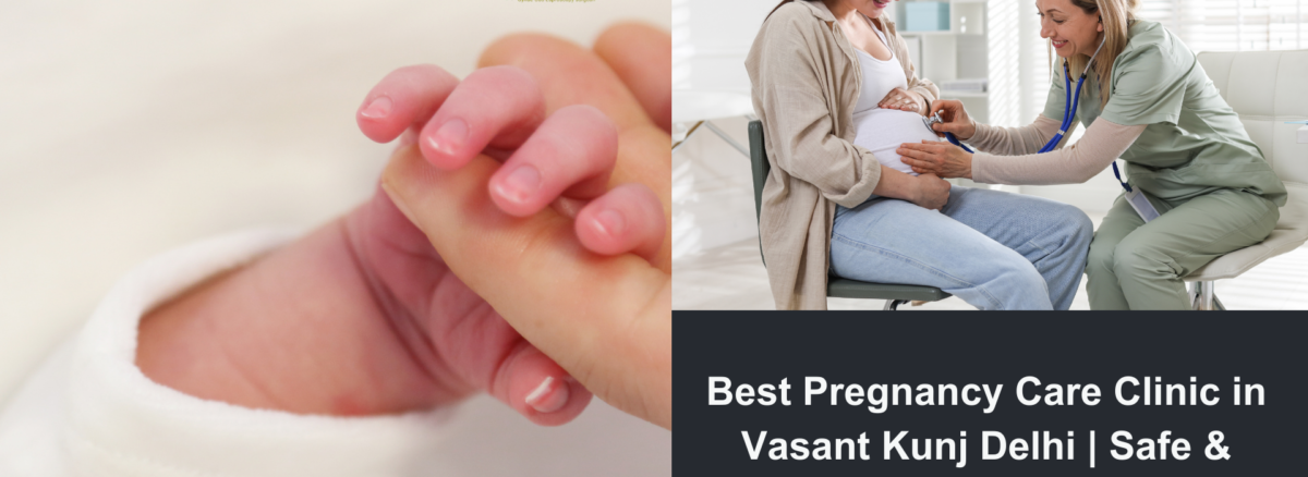 pregnancy care in vasant kunj del,hi
