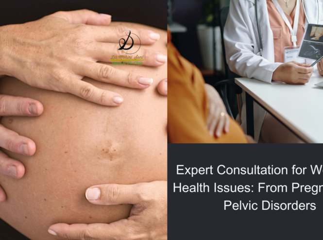 Expert Consultation for Women’s Health Issues